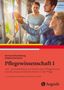 : Pflegewissenschaft 1, Buch