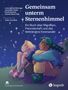 Luise Sophie Meisinger: Gemeinsam unterm Sternenhimmel, Buch