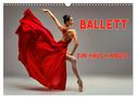 Susan Michel: BALLETT - ein Hauch Magie (Wandkalender 2025 DIN A3 quer), CALVENDO Monatskalender, Kalender