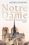 Agnès Poirier: Notre-Dame, Buch