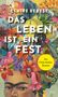 Claire Berest: Das Leben ist ein Fest, Buch