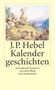 Johann Peter Hebel: Kalendergeschichten, Buch, Buch