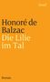 Honoré de Balzac: Die Lilie im Tal, Buch, Buch