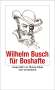 Wilhelm Busch: Wilhelm Busch für Boshafte, Buch
