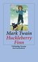 Mark Twain: Abenteuer von Huckleberry Finn, Buch, Buch