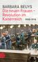 Barbara Beuys: Die neuen Frauen, Buch