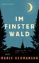 Marie Hermanson: Im Finsterwald, Buch