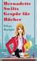 Eliza Knight: Bernadette Swifts Gespür für Bücher, Buch, Buch