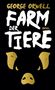 George Orwell: Farm der Tiere, Buch