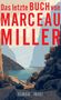 "Das letzte BUCH von MARCEAU MILLER. ROMAN INSEL." Illustration einer Landschaft mit See und Bergen., Buch