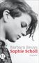 Barbara Beuys: Sophie Scholl, Buch