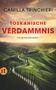 Camilla Trinchieri: Toskanische Verdammnis, Buch