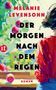 Melanie Levensohn: Der Morgen nach dem Regen, Buch