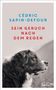 CéDRIC SAPIN-DEFOUR, SEIN GERUCH NACH DEM REGEN. Ein Hund schaut nach rechts, schwarz-weiß Foto., Buch