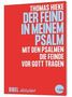 Roter Hintergrund, Text: "Thomas Hieke. Der Feind in meinem Psalm. Mit den Psalmen die Feinde vor Gott tragen. Bibel diskutiert."