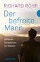 Richard Rohr: Der befreite Mann, Buch, Buch