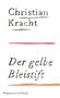 Christian Kracht: Der gelbe Bleistift, Buch, Buch