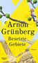 Arnon Grünberg: Besetzte Gebiete, Buch, Buch