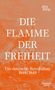 Jörg Bong: Die Flamme der Freiheit, Buch