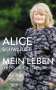 Alice Schwarzer: Mein Leben, Buch