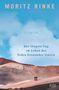 Moritz Rinke: Der längste Tag im Leben des Pedro Fernández García, Buch, Buch