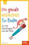 Antonia Bauer: Der geniale Wissenstest für Kinder, Buch