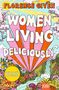 Florence Given: Women Living Deliciously, Buch