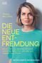 Jessy Wellmer: Die neue Entfremdung, Buch, Buch