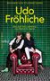 Benjamin von Stuckrad-Barre: Udo Fröhliche, Buch