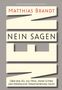 Matthias Brandt: Nein sagen, Buch