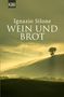 Ignazio Silone: Wein und Brot, Buch, Buch