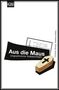 Christian Sprang: Aus die Maus, Buch