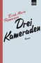 E. M. Remarque: Drei Kameraden, Buch