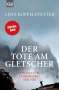 Lenz Koppelstätter: Der Tote am Gletscher, Buch