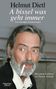 Helmut Dietl: A bissel was geht immer, Buch