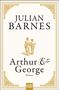 Julian Barnes: Arthur & George, Buch