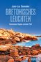 Jean-Luc Bannalec: Bretonisches Leuchten, Buch