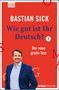 Bastian Sick: Wie gut ist Ihr Deutsch? 2, Buch