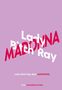 Lady Bitch Ray: Lady Bitch Ray über Madonna, Buch