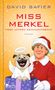 David Safier: Miss Merkel: Mord unterm Weihnachtsbaum, Buch