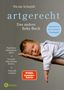 Nicola Schmidt: artgerecht - Das andere Babybuch, Buch