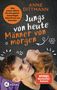 Anne Dittmann: Jungs von heute, Männer von morgen, Buch