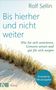 Rolf Sellin: Bis hierher und nicht weiter, Buch