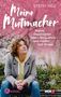 Steffi Neu: Meine Mutmacher, Buch