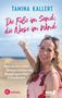 Tamina Kallert: Die Füße im Sand, die Nase im Wind, Buch