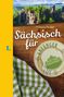 Thomas Nicolai: Langenscheidt Sächsisch für Anfänger - Der humorvolle Sprachführer für Sächsisch-Fans, Buch