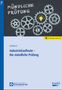 Nadine Jungfleisch: Industriekaufleute - Die mündliche Prüfung, 1 Buch und 1 Diverse