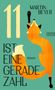 Martin Beyer: Elf ist eine gerade Zahl, Buch