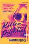 Hannah Deitch: Killer Potential, Buch