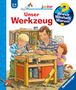 Daniela Prusse: Wieso? Weshalb? Warum? junior, Band 40: Unser Werkzeug, Buch